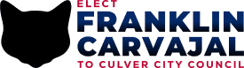 Elect Franklin Carvajal to Culver City Council